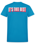 Thee best shirt! - turquoise