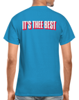Thee best shirt! - turquoise
