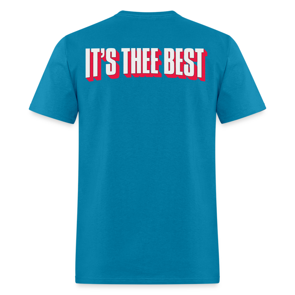 Thee best Tshirt (different material than usual) - turquoise